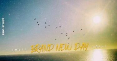 Emtee Brand New Day Ft Lolli Mp3 Download