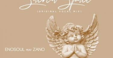 Enosoul – Sacred Space ​(​Vocal Mix) Ft. Zano Mp3 Download