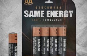 B3nchMarQ – Same Energy ft. Towdeemac Mp3