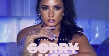 Download Demi Lovato – Sorry Not Sorry