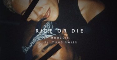 Moozlie – Ride Or Die ft. Yung Swiss Mp3