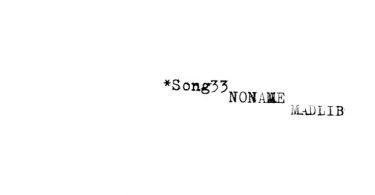 Noname – Song 33 Mp3
