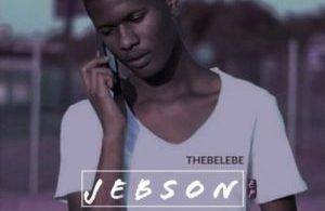 Thebelebe – JEBSON (Original) Mp3