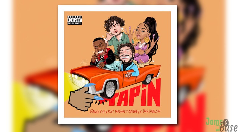 Saweetie feat. Post Malone, DaBaby & Jack Harlow – Tap In (Remix) [Audio] – TrackBlasters Entertainment