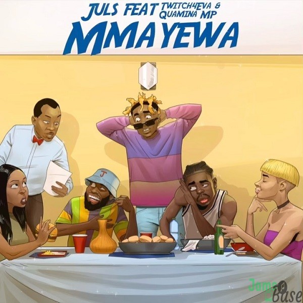 Juls – Mmayewa ft. Twitch4eva, Quamina MP