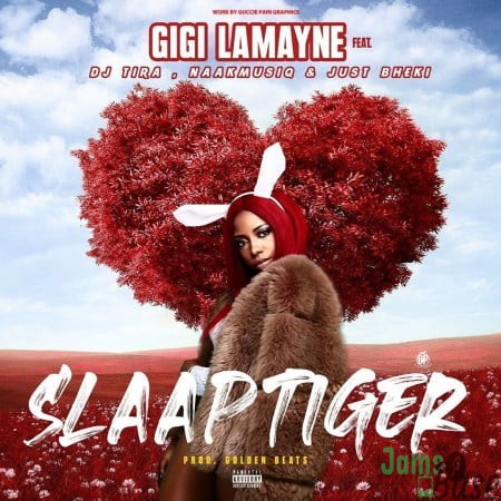 Gigi Lamayne – Slaap Tiger ft. DJ Tira, NaakmusiQ & Just Bheki