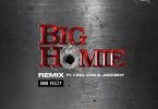 OMB Peezy Ft. King Von & Jackboy – Big Homie (Remix)