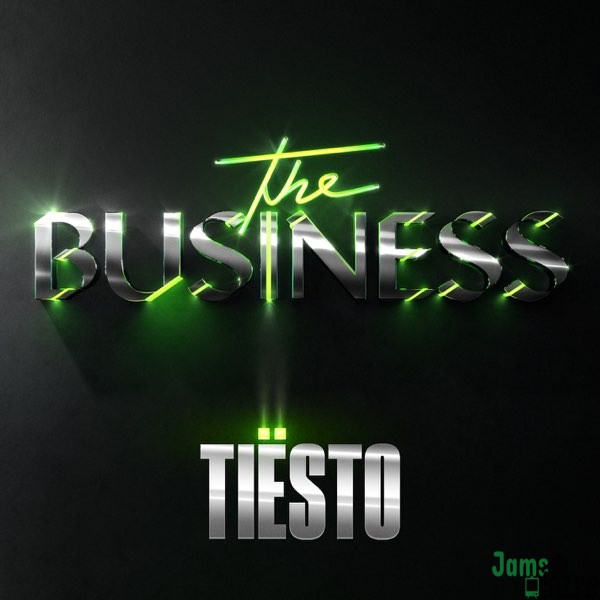 Tiësto The Business Mp3 Download