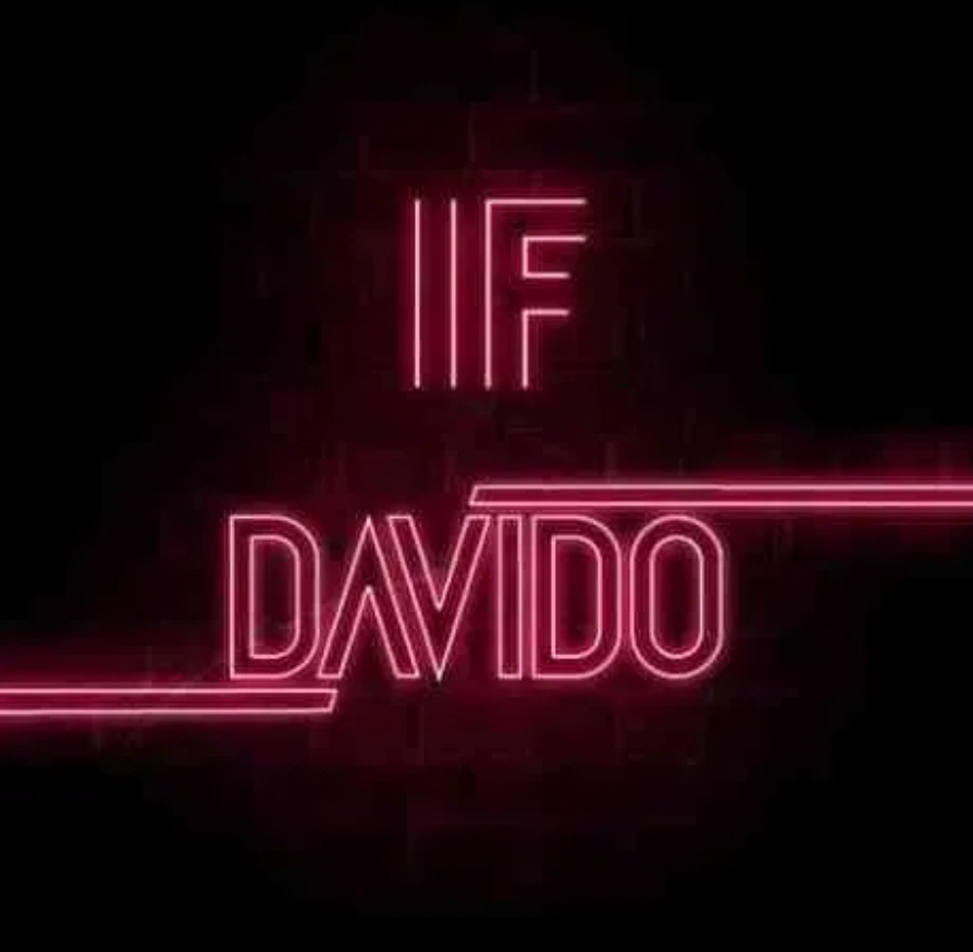 Davido – If (Prod. by Tekno)