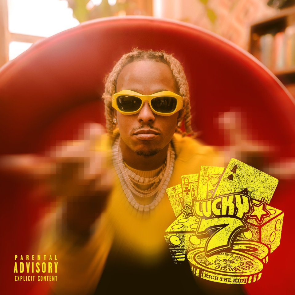 EP: Rich The Kid – Lucky 7