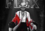 Kizz Daniel – Flex