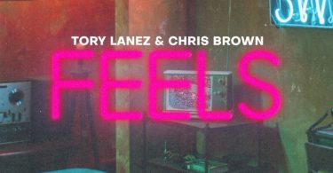 Tory Lanez Ft. Chris Brown – F.E.E.L.S.