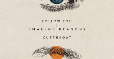 Imagine Dragons – Follow You