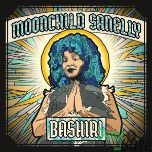 Moonchild Sanelly – Bashiri