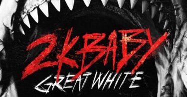 2KBABY – Great White