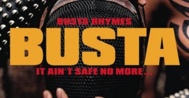 Busta Rhymes – Turn Me Up Some