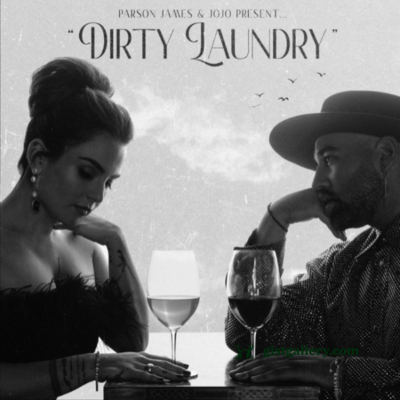 Parson James & JoJo – Dirty Laundry