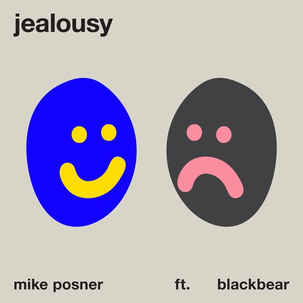 Mike Posner Ft. Blackbear – Jealousy