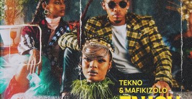 Tekno Ft. Mafikizolo – Enjoy (Remix)