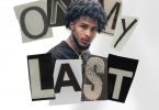 Chino Cappin – On My Last