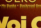 Geko, Ms Banks & BackRoad Gee – Woi Oi