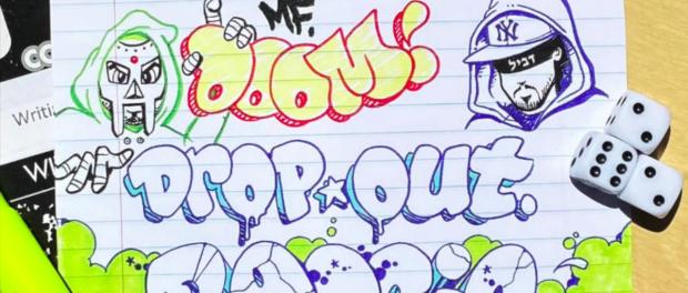 Your Old Droog Ft. MF DOOM – Dropout Boogie