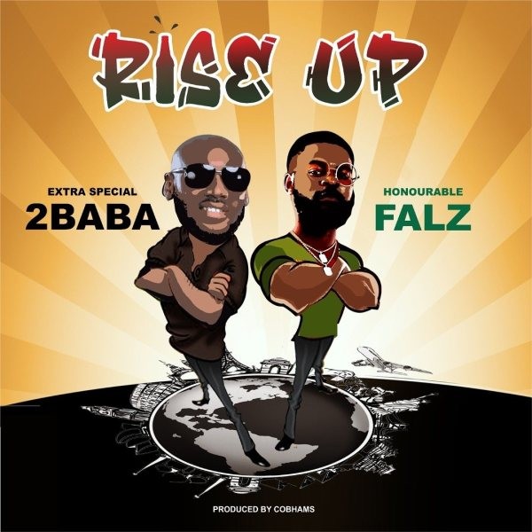 2Baba – Rise Up ft. Falz Mp3