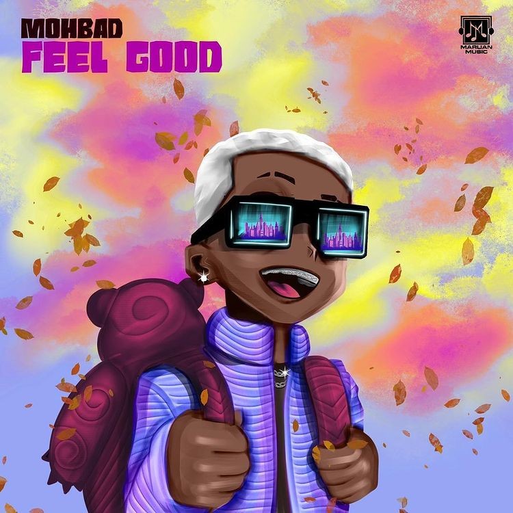 Mohbad – Feel Good Mp3