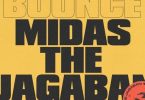 Download Ruger Bounce UK Remix ft Midas The Jagaban MP3 Download