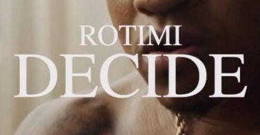 Download Rotimi Decide MP3 Download