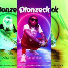 Download Solidstar Dionzeck MP3 Download