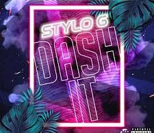 Download Stylo G Dash It MP3 Download