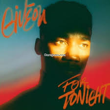 Download Giveon For Tonight MP3 Download