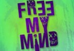 Download Omah Lay Free My Mind MP3 Download