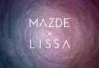 Download Mazde LissA Hold My Breath Mp3 Download
