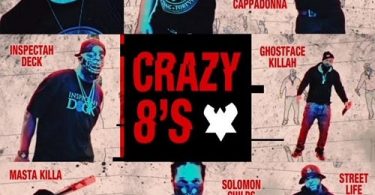Download Remedy Crazy 8’s Ft Ghostface Killah Method Man Inspectah Deck Masta Killa Cappadonna Street Life & Solomon Childs MP3 Download