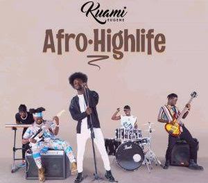 Download Kuami Eugene Afro-Highlife EP Zip Download