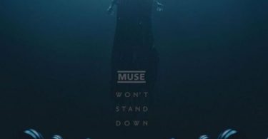 Download Muse Won’t Stand Down MP3 Download