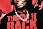 Download Fredo Bang Throw It Back MP3 Download