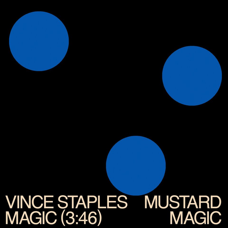 DOWNLOAD MP3: Vince Staples Ft. Mustard – Magic | Legitmuzic