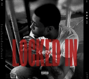 Download G Herbo Locked In MP3 Download