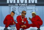 DJ Tunez - MMM ft Mohbad, Rexxie Mp3 Download » TrendyBeatz