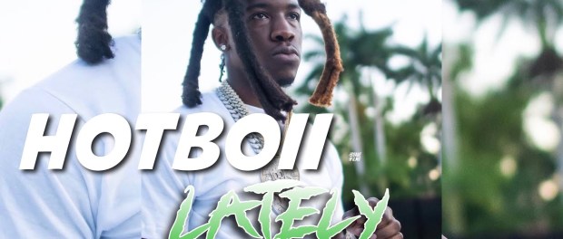 Download Hotboii Lately Mp3 Download