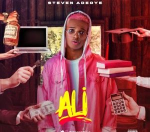 Download Steven Adeoye Ali Go To School Ali ko mo we MP3 Download