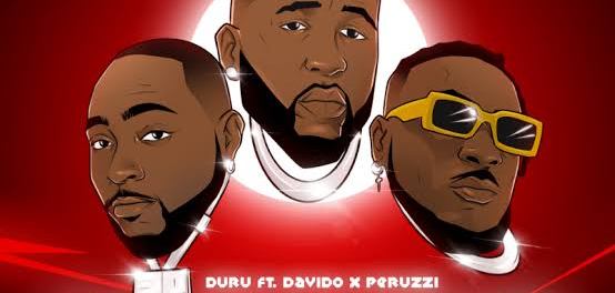 Download Duru Ft Davido & Peruzzi Wayte MP3 Download
