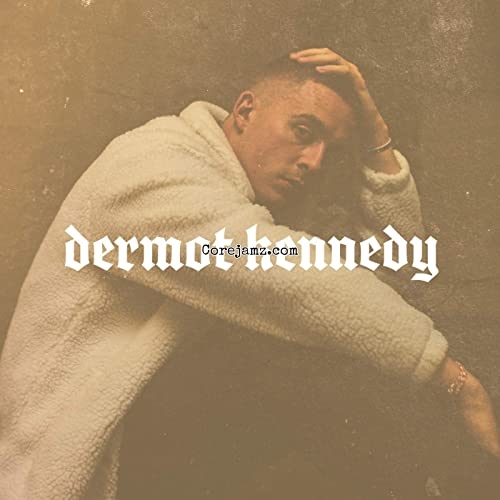 Dermot Kennedy Something to Someone Mp3 Download