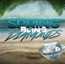 Download FBG GOAT Spring Bling Diamonds Ft OT Genasis MP3 Download