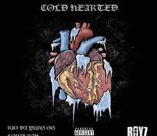 Download Rio Da Yung OG – Cold Hearted Ft. Louie Ray MP3 Download