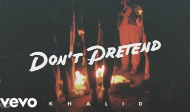 Khalid - Don't Pretend Mp3