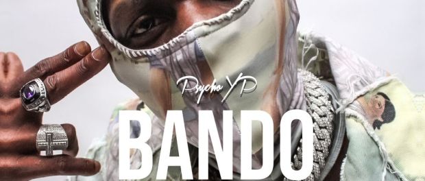 Download PsychoYP Ft Odumodublvck Bando Diaries MP3 Download